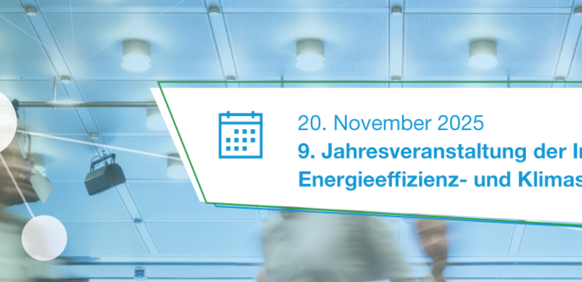 Infobanner mit dem Veranstaltungsdatum der Jahresveranstaltung am 20. November 2025 von 10 bis ca. 18:30 Uhr im Haus der Wirtschaft in Berlin.